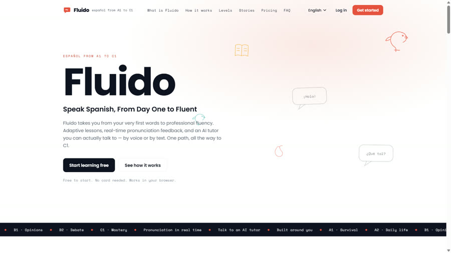 Fluido, Speak Spanish, from day one to fluent.
